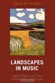 Landscapes in Music, David B. Knight 