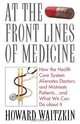 At the Front Lines of Medicine, Howard Waitzkin 