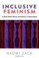 Inclusive Feminism, Naomi Zack 