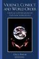 Violence, Conflict, and World Order, 