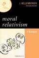 Moral Relativism, J. Kellenberger 