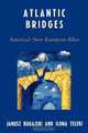 Atlantic Bridges, Janusz Bugajski 