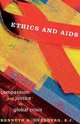 Ethics and AIDS, Kenneth R. Overberg 