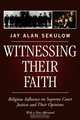 Witnessing Their Faith, Jay Sekulow 