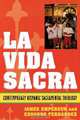 La Vida Sacra, James L. Empereur 