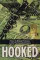Hooked, Howard T. Brody 