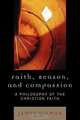 Faith, Reason, and Compassion, James Gilman 