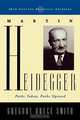 Martin Heidegger, Gregory Bruce Smith 