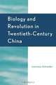 Biology and Revolution in Twentieth-Century China, Laurence Schneider 