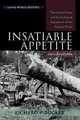 Insatiable Appetite, Richard P. Tucker 