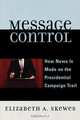 Message Control, Elizabeth A. Skewes 