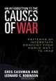 Introduction to the Causes of War, Greg Cashman 