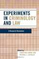 Experiments in Criminology and Law, Christine Horne 
