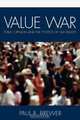 Value War, Paul Ryan Brewer 