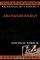 Archaeobiology, Kristin D. Sobolik 