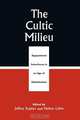 Cultic Milieu, Jeffrey Kaplan 