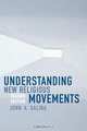 Understanding New Religious Movements, John A. Saliba 