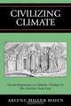 Civilizing Climate, Arlene Miller Rosen 