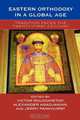 Eastern Orthodoxy in a Global Age, Roudometof Victor 