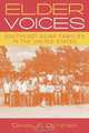 Elder Voices, Daniel F. -. Detzner 