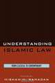 Understanding Islamic Law, Hisham M. Ramadan 