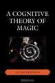 Cognitive Theory of Magic, Jesper Sorensen 