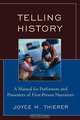 Telling History, Joyce M. Thierer 