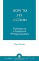 How to Fix Fiction, P. H. Porosky 