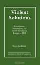 Violent Solutions, David MacKenzie 