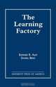 The Learning Factory, Edward R. Alef 