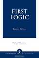 First Logic, Michael F. Goodman 