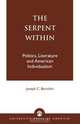 The Serpent Within, Joseph C. Bertolini 