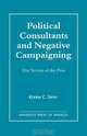 Political Consultants and Negative Campaigning, Kerwin C. Swint 