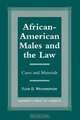 African-American Males and the Law, Floyd D. Weatherspoon 