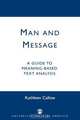Man and Message, Kathleen Callow 