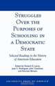 Struggles Over the Purposes of Schooling in a Democratic State, Richard Lyons 