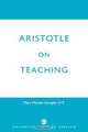Aristotle on Teaching, Mary Michael Spangler 