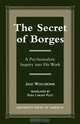 The Secret of Borges, Julio Woscoboinik 