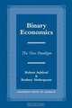Binary Economics, Robert Etc Ashford 