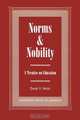 Norms and Nobility, David V. Hicks 