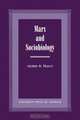 Marx and Sociobiology, George A. Huaco 