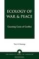 Ecology of War & Peace, Tom H. Hastings 