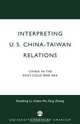 Interpreting U.S.-China-Taiwan Relations, Po Li 