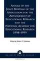 Annals of the Joint Meeting of the Association for the Advancement of Educational Research and the National Academy for Educational Research 1998-1999, Robert M. Hashway 