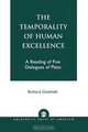 Temporality of Human Excellence, Richard Gotshalk 