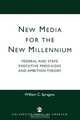 New Media for the New Millennium, William C. Spragens 
