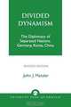 Divided Dynamism, John J. Metzler 