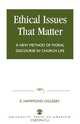 Ethical Issues That Matter, Enoch H. Oglesby 
