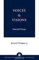 Voices and Visions, Bernard F. JR. Rodgers 
