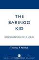 Baringo Kid, Thomas Pawlick 